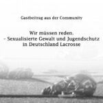 Sexualisierte Gewalt und Jugendschutz in Deutschland Lacrosse